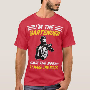 IM DEN BARKEEPER, DEN ICH HABE, DAMIT ICH DAS RU M T-Shirt