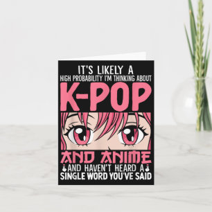 Im Denken über Kpop Funny Anime Otaku Kpop Musi Karte