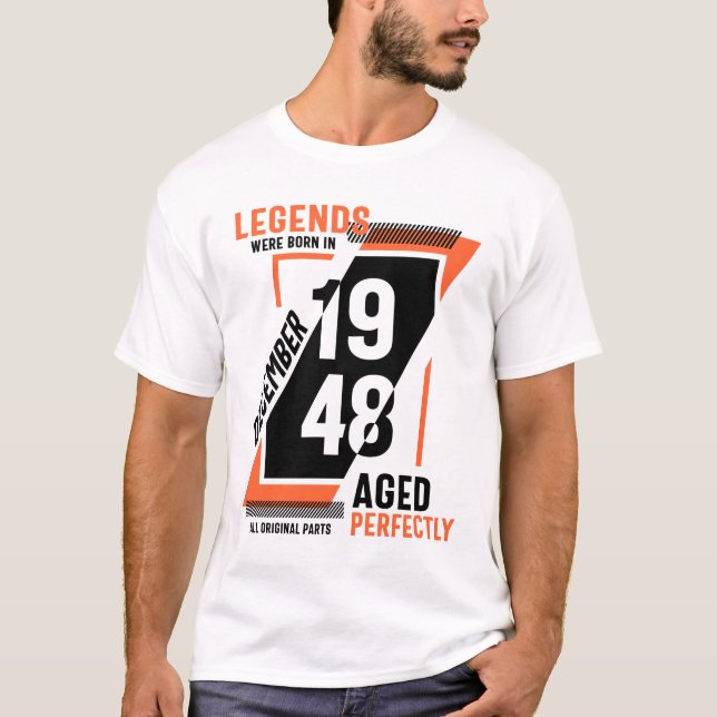 Im Dezember 1948 waren die Legenden des 73. Geburt T-Shirt (Vorderseite)