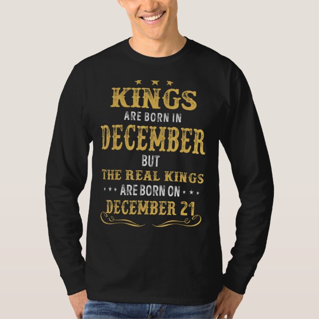 Im Dezember Geborene Könige sind reale Könige auf  T-Shirt (Vorderseite)
