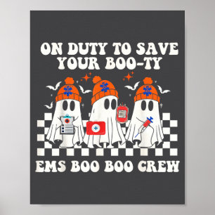 Im Dienst, um Ihren Boo-ty zu retten Ems Boo Boo C Poster