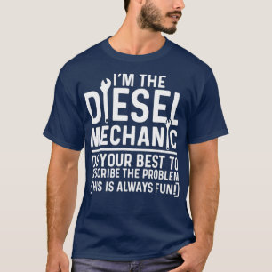 Im Diesel-Mechaniker tun Sie Ihr Bestes, um zu bes T-Shirt
