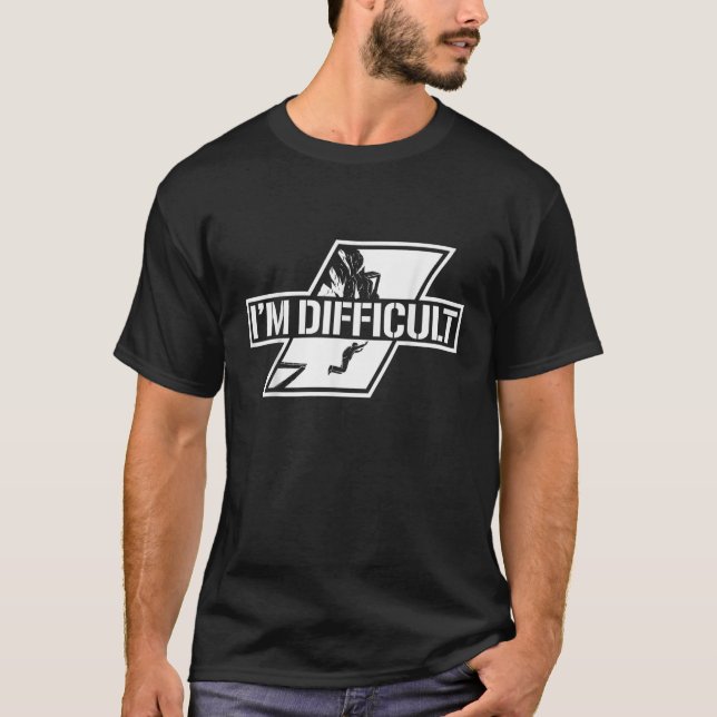 I'm Difficult Base Jumping Parachute Thrill Seeker T-Shirt (Vorderseite)