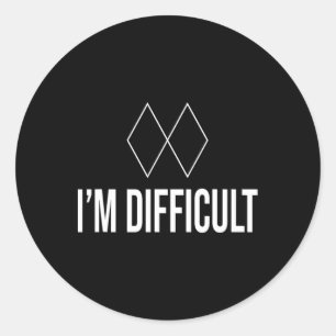 Im Difficult Black Diamond Kids Mens And Womens Sk Runder Aufkleber