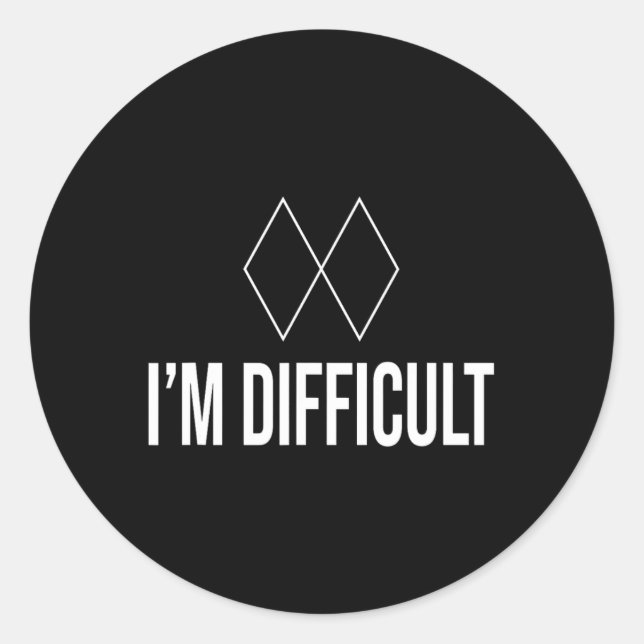 Im Difficult Black Diamond Kids Mens And Womens Sk Runder Aufkleber (Vorderseite)