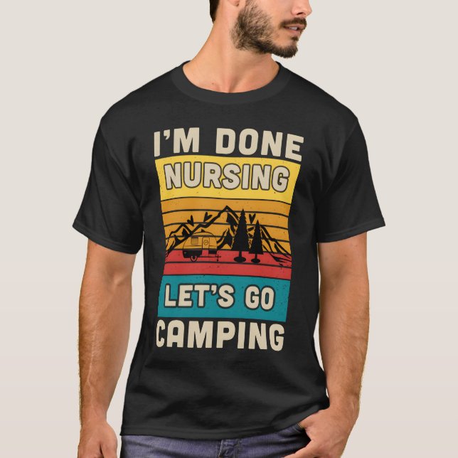 im done nursing lets go camping boy T-Shirt (Vorderseite)