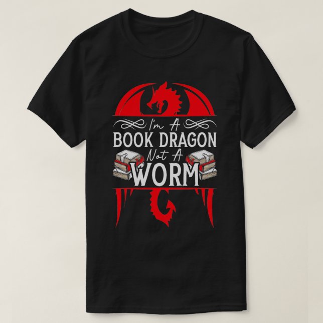 Im Drachen kein Worm Funny Book Reader Bookworm T-Shirt (Design vorne)