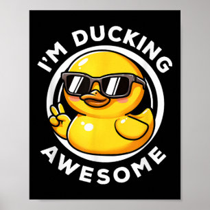 Im Ducking Phantastisch I Liebe Duck Lovers Funny  Poster