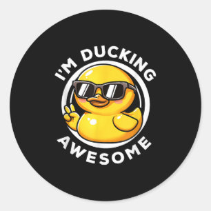 Im Ducking Phantastisch I Liebe Duck Lovers Funny Runder Aufkleber
