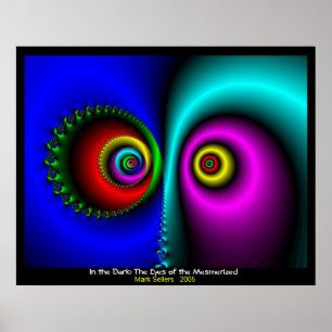 Im Dunkeln, die Augen des Mesmerisierten Poster