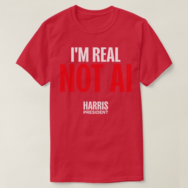 IM EAL NOT AI HARRISWALZ TShirt (Design vorne)