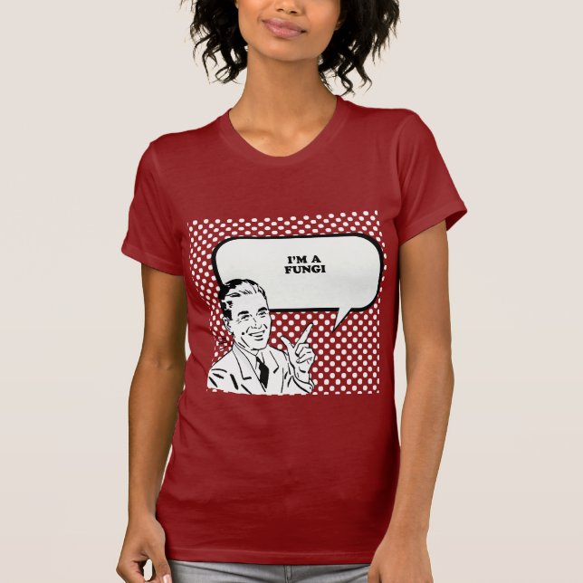 IM ein PILZE T - Shirt (Vorderseite)