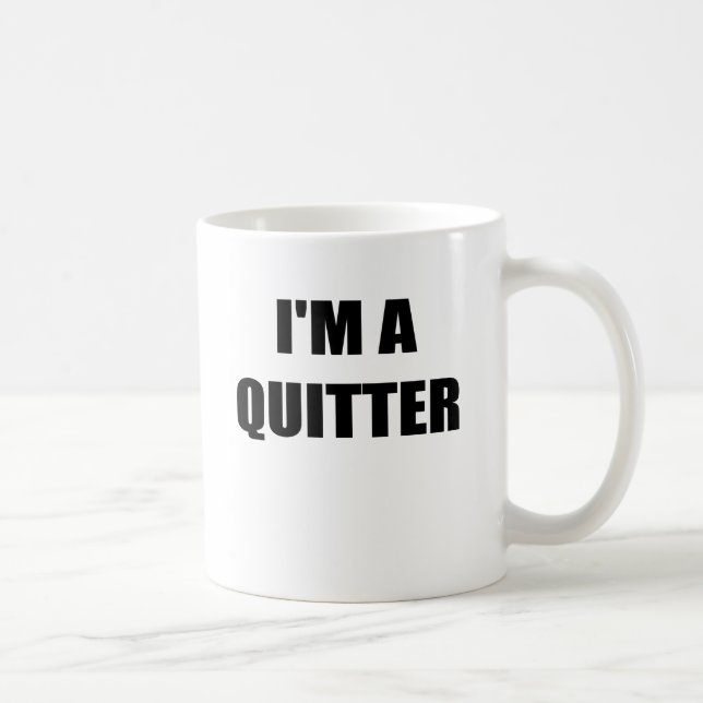 IM ein QUITTER.png Tasse (Rechts)
