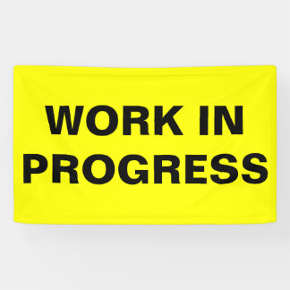 Im Entstehen befindliches Werk Banner