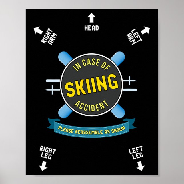 Im Fall eines Skiunfalls erinnern Sie mich, wie SH Poster (Vorne)