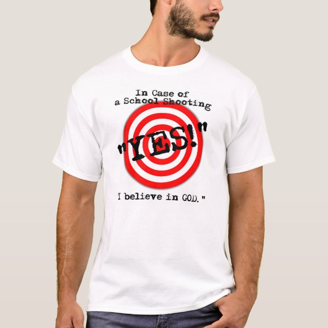 Im Falle des Schulschießens T-Shirt (Vorderseite)