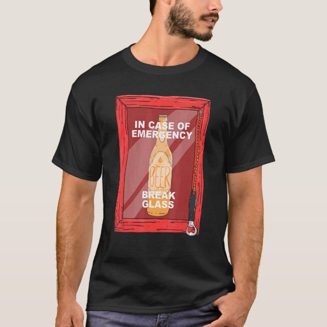 Im Falle einer Notbreak Glas Bier Alkohol Dri T-Shirt (Vorderseite)