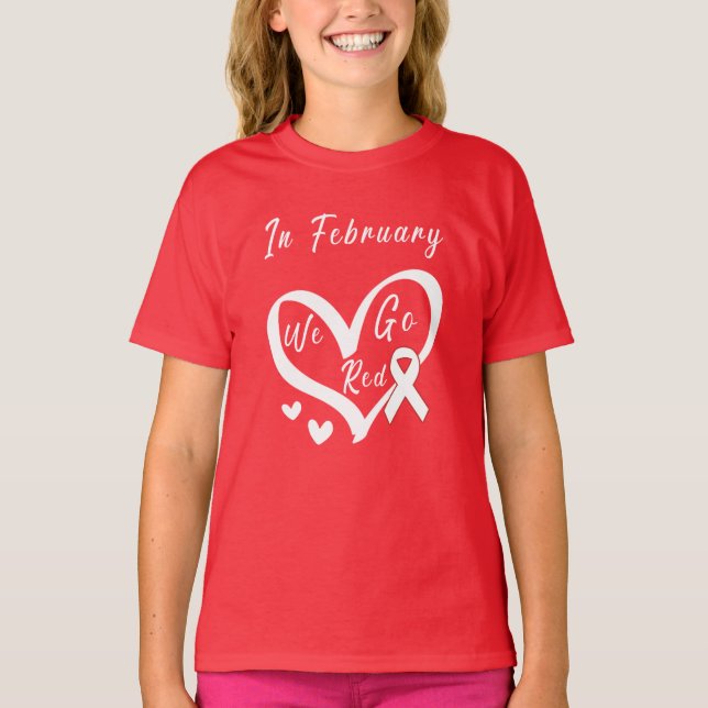 Im Februar gehen wir ins Bewusstsein für Rote Herz T-Shirt (Vorderseite)