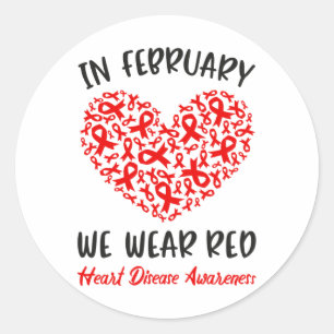 Im Februar gehen wir zu Red American Heart Disease Runder Aufkleber