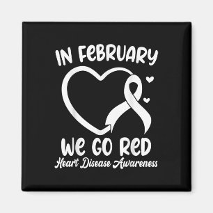 Im Februar gehen wir zu Roter Herzkrankheit Aufklä Magnet