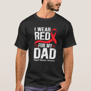 Im Februar trage ich Rot für meinen Vater Herzerkr T-Shirt
