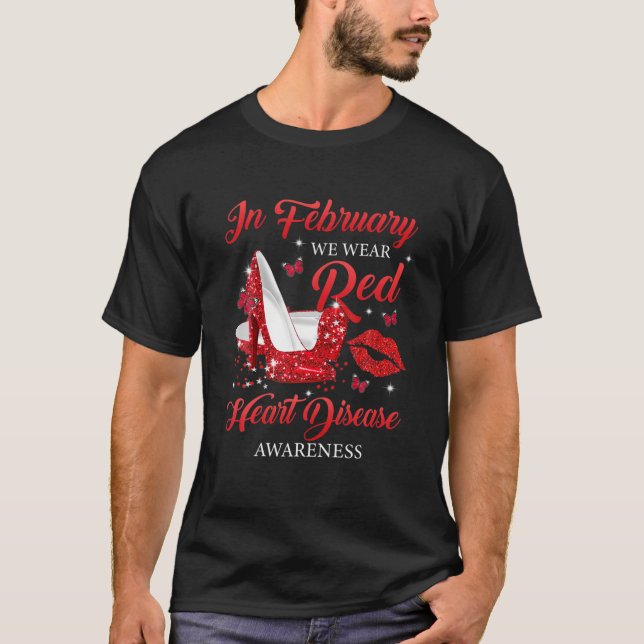 Im Februar tragen rote High Heels Herzerkrankung A T-Shirt (Vorderseite)