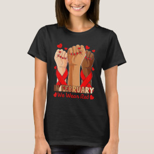 Im Februar tragen wir das Bewusstsein für die Rote T-Shirt