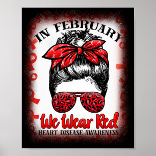 Im Februar tragen wir eine rote Messy Bun Herzerkr Poster