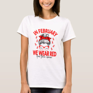Im Februar tragen wir einen Red Messy Bun - Heart T-Shirt