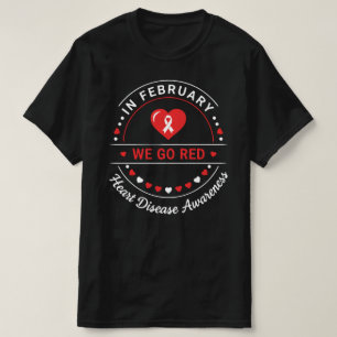 Im Februar tragen wir Rot   Bewusstsein für Herzkr T-Shirt