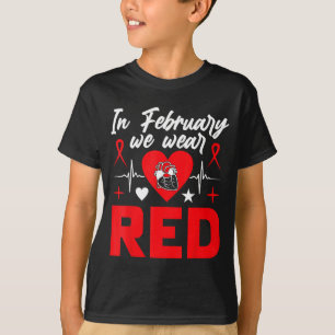 Im Februar tragen wir Rot Herzkrankheit-Bewusstsei T-Shirt