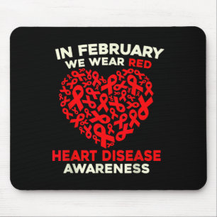 Im Februar wird das Bewusstsein für Herzkrankheite Mousepad