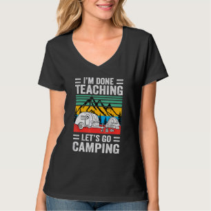 Im Fertigen Lehre Briefe Gone Camping Lehrer Reise T-Shirt