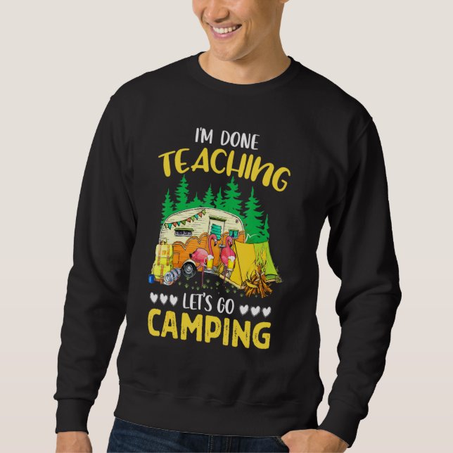 Im Fertigen Lehre Briefe Goo Camping Flamingo Sweatshirt (Vorderseite)