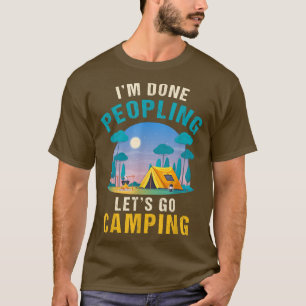 Im Fertigen Leute Lasse Go Camping Funny T-Shirt