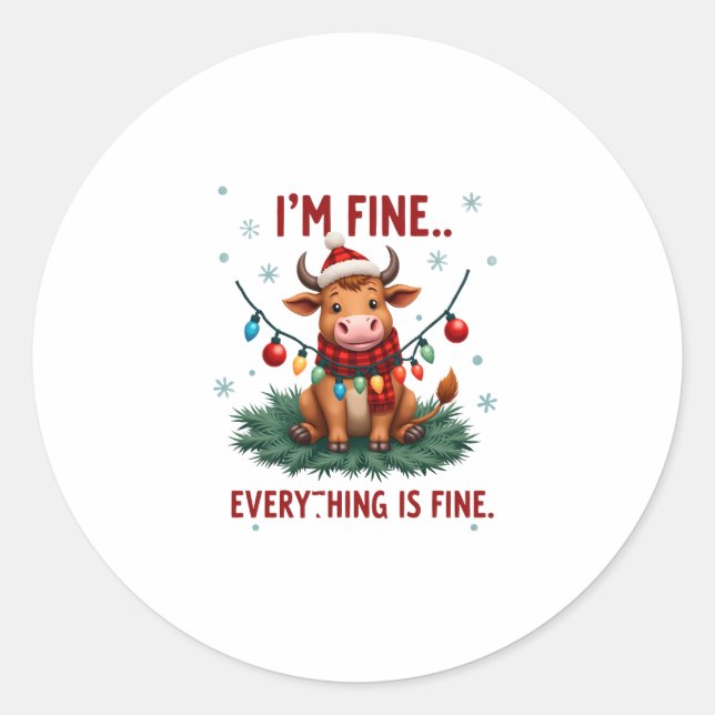 I'm Fine Everything is Fine Christmas Highland Cow Runder Aufkleber (Vorderseite)