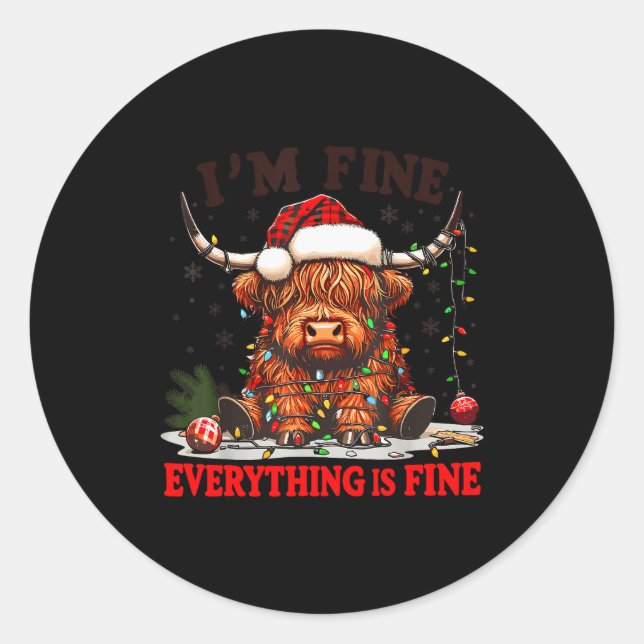 I'm Fine Everything Is Fine Funny Christmas Highla Runder Aufkleber (Vorderseite)