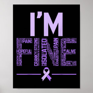 Im Fine Fibromyalgia Warrior Fibro Awareness Purpl Poster