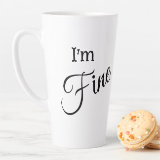 I'm Fine Latte Mug Milchtasse