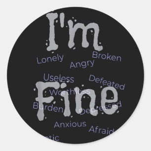 Im Fine Suicide Prevention Awareness Runder Aufkleber