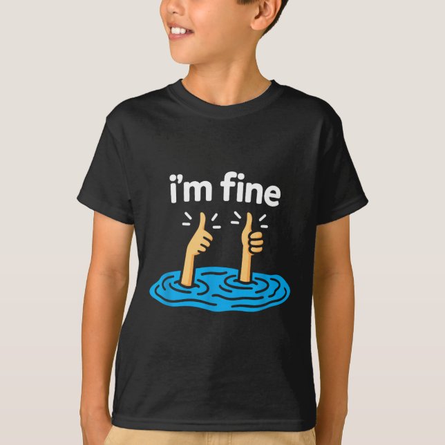 I'm Fine Thumbs Up Two Like Hand Funny Sarcasm Hum T-Shirt (Vorderseite)