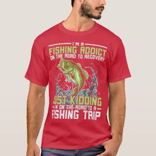 Im Fischaddict und Angeltour Lover Geschenke T-Shirt