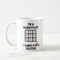 Im Friseursalon finde ich immer eine Lösung-Tasse