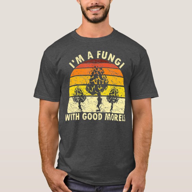 Im Fungi Funny Mushroom Foraging Retro T-Shirt (Vorderseite)