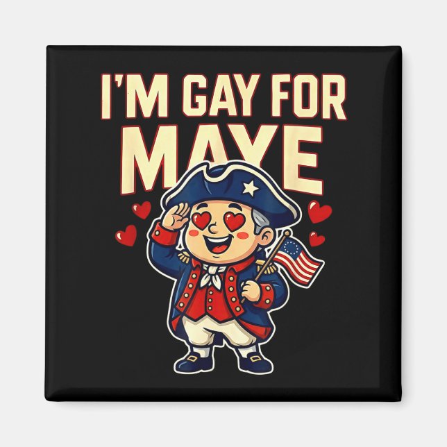 I'm Gay For Maye Funny Hearts  Magnet (Vorne)