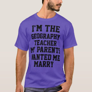 Im Geografie-Lehrer T-Shirt