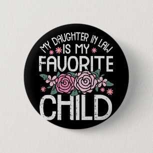 Im Gesetz meine liebsten Kindermütter Tag Mama Mam Button