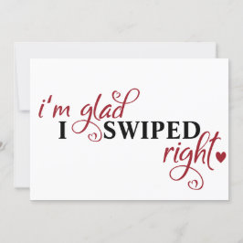 "I'm glad I swiped right" fun Dating Feiertagskarte
