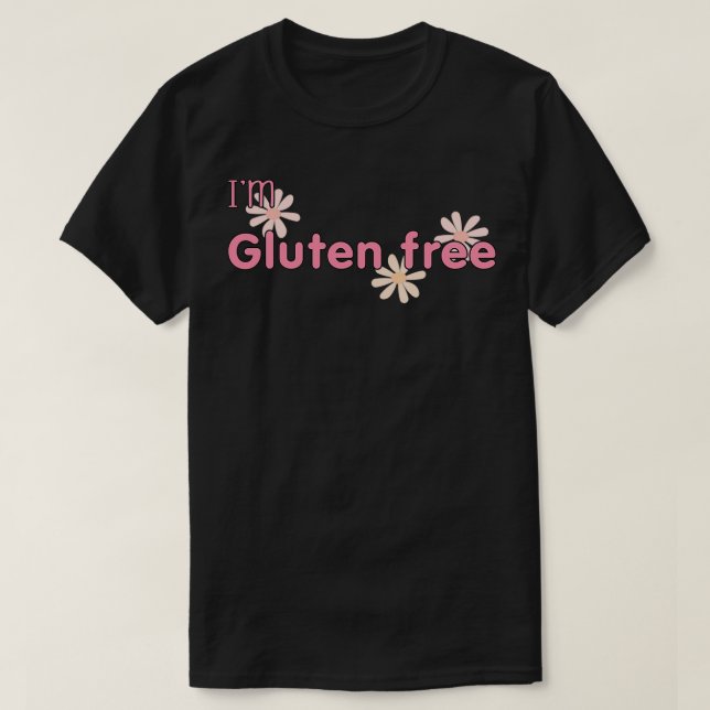 Im Gluten Free 3 T-Shirt (Design vorne)