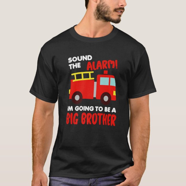 Im Going To Be A Big Brother  Firetruck Baby Revea T-Shirt (Vorderseite)